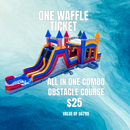 Waffle Ticket for All In One Combo Obstacle Course